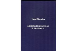 Okładka książki „Archiwum kościelne w Brodnicy