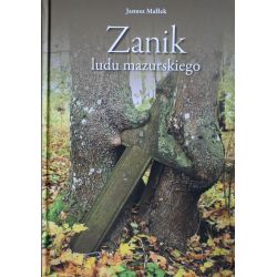 Okładka monografii prof. Janusza Małłka „Zanik ludu mazurskiego”