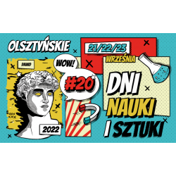 Plakat promujący 20. Olsztyńskie Dni Nauki i Sztuki