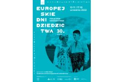 Plakat promujący 30. edycję Europejskich Dni Dziedzictwa Plakat promujący 30. edycję Europejskich Dni Dziedzictwa