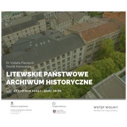 Zaproszenie na spotkanie z litewskimi archiwistkami