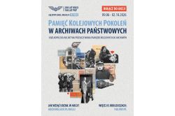 Plakat promujący akcję Pamięć Kolejowych Pokoleń